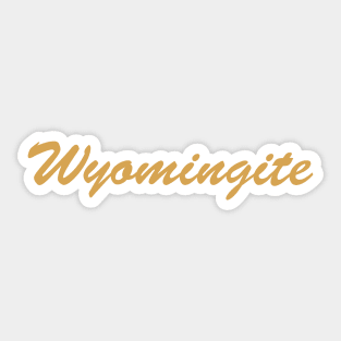 Wyomingite Sticker